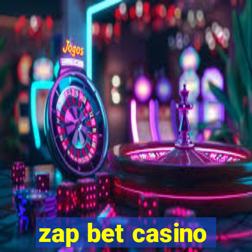 zap bet casino